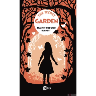 The Secret Garden Детски класици Kiwi.mk